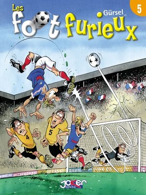 cover image of LesFoot furieux T05